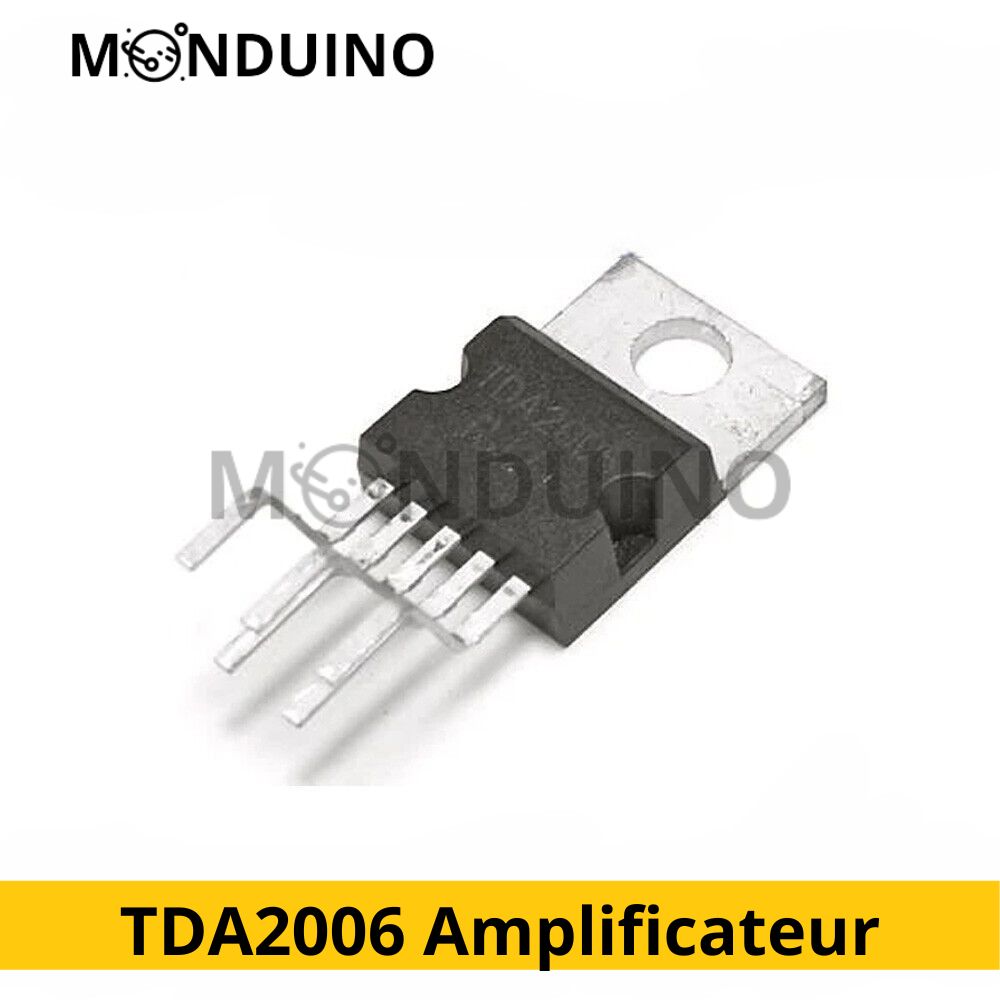 TDA2006 Amplificateur Audio 12W Circuit intégré TO-220 - Monduino B-07